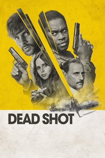 Dead Shot (2023) English 720p WEB-DL [800MB] Download