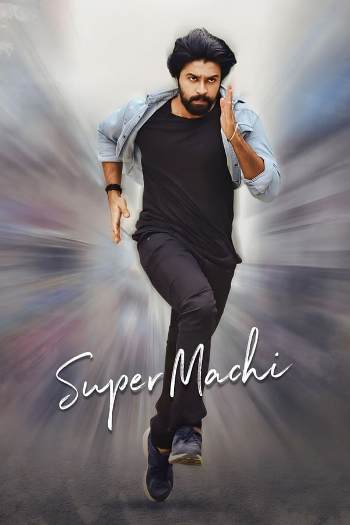 Super Machi (2022) Dual Audio ORG 720p 480p WEB-DL [Hindi-Telugu]