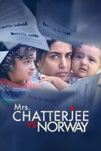 Mrs. Chatterjee vs Norway (2023) Hindi 720p 480p WEB-DL [1GB] Download