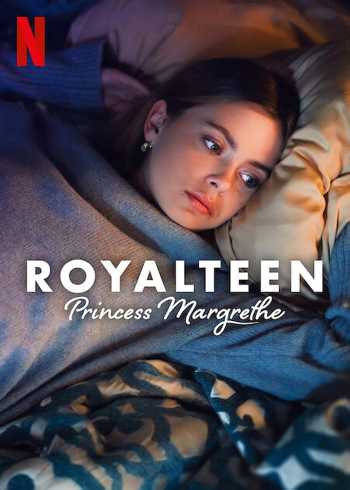 Royalteen: Princess Margrethe (2023) Dual Audio ORG 720p 480p WEB-DL [Hindi-English]
