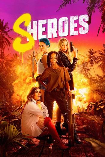 Sheroes (2023) English 720p WEB-DL [800MB] Download