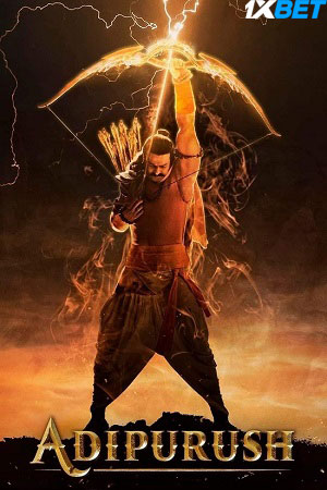 Adipurush (2023) V2 Hindi 720p 480p Pre-DVDRip [1.3GB] Download