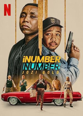iNumber Number: Jozi Gold (2023) Dual Audio ORG 720p 480p WEB-DL [Hindi-English]