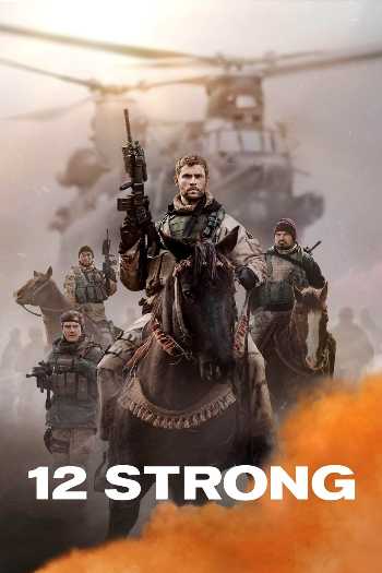 12 Strong (2018) Dual Audio ORG 720p 480p BluRay [Hindi-English]