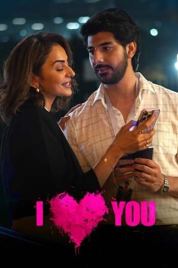 I Love You (2023) Hindi 720p 480p WEB-DL [850MB] Download