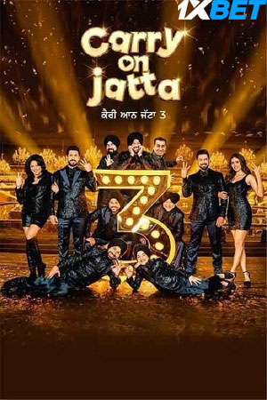 Carry on Jatta 3 (2023) Punjabi 720p 480p PreDVD [1GB] Download