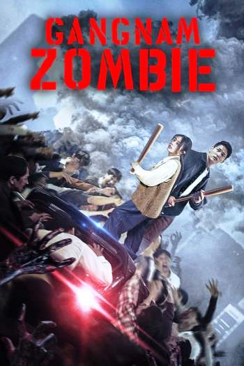 Gangnam Zombie (2023) Dual Audio ORG 720p 480p WEB-DL [Hindi-Korean]