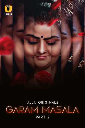 Garam Masala (2023) Part 02 Hindi ULLU 720p HDRip [600MB] Download