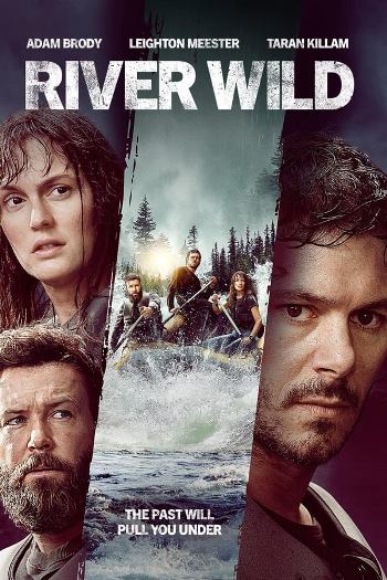 The River Wild (2023) English 720p WEB-DL [800MB] Download