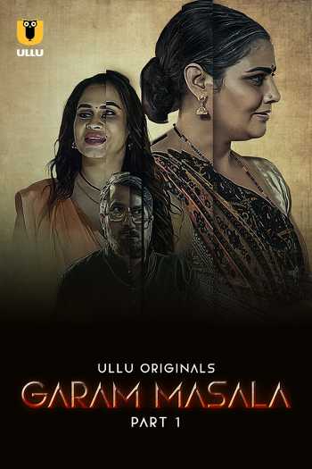 Garam Masala (2023) Part 01 Hindi ULLU 720p HDRip [850MB] Download