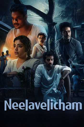 Neelavelicham (2023) Hindi ORG 720p 480p WEB-DL [950MB] Download