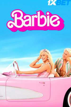 Barbie (2023) Hindi HQ-DUB 720p 480p HDTS [850MB] Download