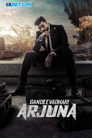 Gandeevadhari Arjuna (2023) Hindi HQ-DUB 720p 480p HDCAM [1GB] Download