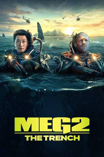 Meg 2: The Trench (2023) Dual Audio ORG 720p 480p WEB-DL [Hindi-English]