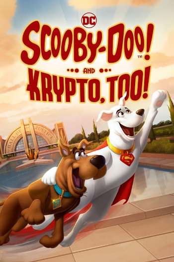 Scooby-Doo! and Krypto, Too! (2023) English 720p WEB-DL [800MB] Download