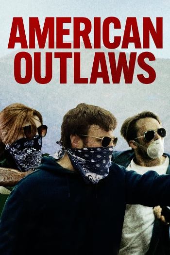 American Outlaws (2023) English 720p WEB-DL [800MB] Download