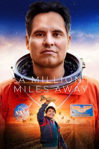 A Million Miles Away (2023) Dual Audio ORG 720p 480p WEB-DL [Hindi-English]