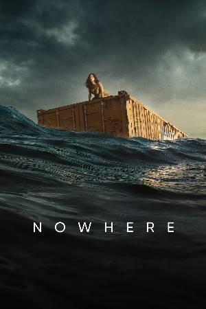 Nowhere (2023) Dual Audio ORG 720p 480p WEB-DL [Hindi-English]