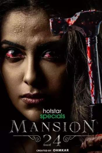 Mansion 24 (Season 1) Hindi 720p WEB-DL [All Episodes] Download