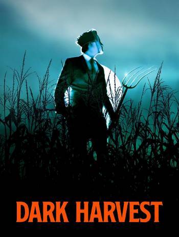 Dark Harvest (2023) Dual Audio ORG 720p 480p WEB-DL [Hindi-English]