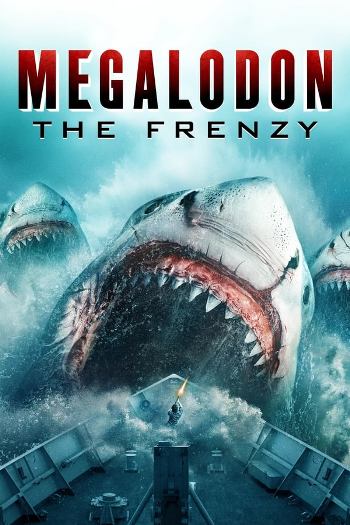 Megalodon: The Frenzy (2023) English 720p WEB-DL [800MB] Download