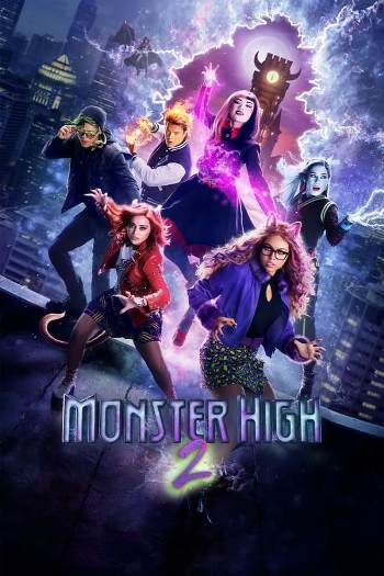 Monster High 2 (2023) English 720p WEB-DL [800MB] Download