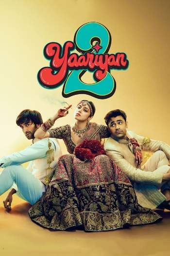 Yaariyan 2 (2023) Hindi 720p 480p HDCAM [1.1GB] Download