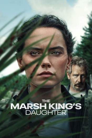 The Marsh King’s Daughter (2023) English 720p WEB-DL [800MB] Download