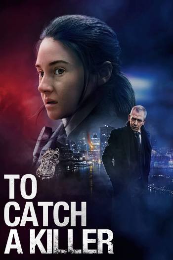 To Catch a Killer (2023) Dual Audio ORG 720p 480p WEB-DL [Hindi-English]