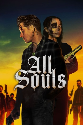 All Souls (2023) English 720p WEB-DL [800MB] Download