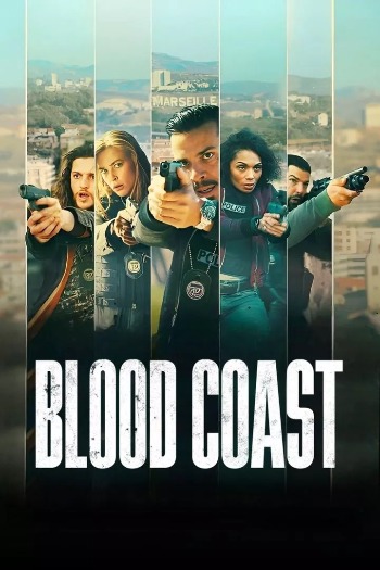 Blood Coast (Season 1) Complete Dual Audio ORG 720p WEB-DL [Hindi-English]