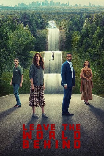Leave the World Behind (2023) Dual Audio ORG 720p 480p WEB-DL [Hindi-English]