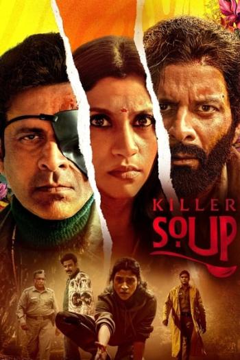 Killer Soup (Season 1) Hindi 720p WEB-DL [All Episodes] Download