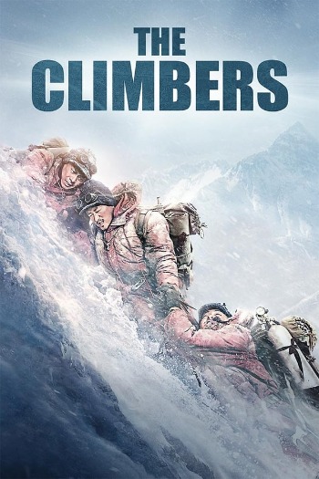 The Climbers (2019) Dual Audio ORG 720p 480p BluRay [Hindi-Chinese]