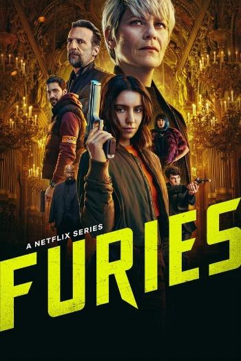 Furies (Season 1) Complete Dual Audio ORG 720p WEB-DL [Hindi-English]