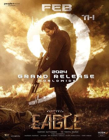 Eagle (2024) Dual Audio 720p 480p WEB-DL [Hindi (Clean)-Telugu]