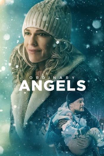 Ordinary Angels (2024) English 720p WEB-DL [800MB] Download