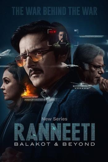 Ranneeti: Balakot & Beyond (Season 1) Hindi Complete 720p WEB-DL [All Episodes] Download