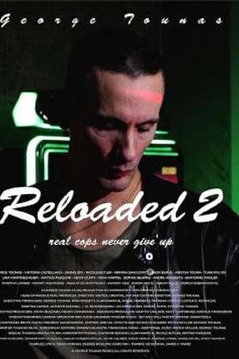 Reloaded 2 (2024) Hindi HQ-DUB 720p WEB-DL [1GB] Download