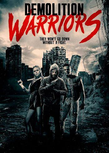 Demolition Warriors (2024) Hindi HQ-DUB 720p WEB-DL [1.2GB] Download