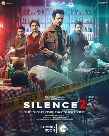 Silence 2 (2024) Hindi 720p 480p WEB-DL [1.2GB] Download