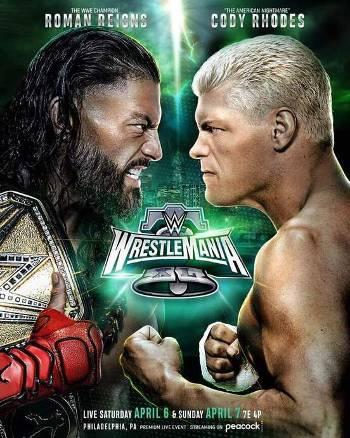WWE WrestleMania XL (2024) PPV Night 02 720p 480p WEBRip Full Show Download