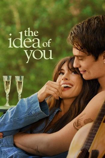 The Idea of You (2024) Dual Audio ORG 720p 480p WEB-DL [Hindi-English]