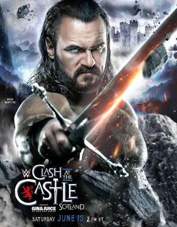 WWE Clash at the Castle: Scotland (2024) PPV 720p 480p WEBRip Full Show Download WWE Clash at the Castle: Scotland (2024) PPV 720p 480p WEBRip Full Show Download