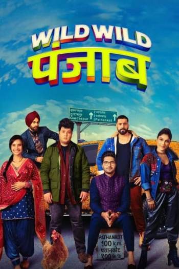 Wild Wild Punjab (2024) Hindi 720p 480p WEB-DL [950MB] Download