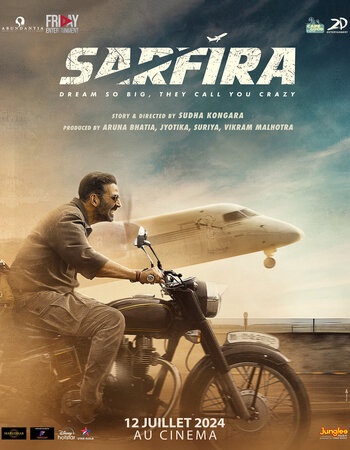 Sarfira (2024) Hindi 720p 480p WEB-DL [1.3GB] Download
