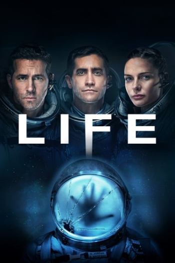 Life (2017) Dual Audio ORG 1080p 720p 480p BluRay [Hindi-English]