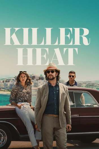 Killer Heat (2024) Dual Audio ORG 720p 480p WEB-DL [Hindi-English]