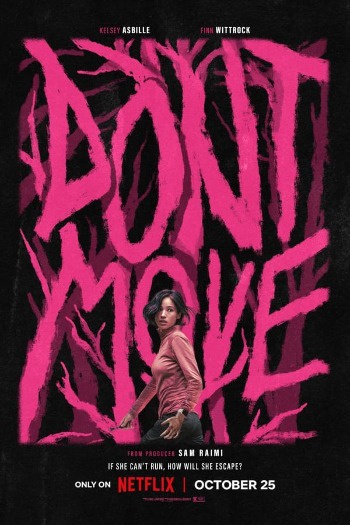 Don’t Move (2024) Dual Audio ORG 720p 480p WEB-DL [Hindi-English]