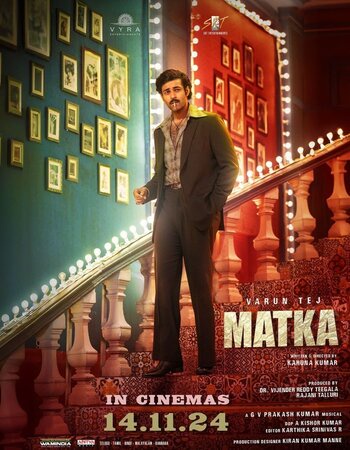 Matka (2024) Hindi Clean 720p 480p HDTS [1.3GB] Download